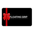 FLOATING GRIP Gift Card - FLOATING GRIP